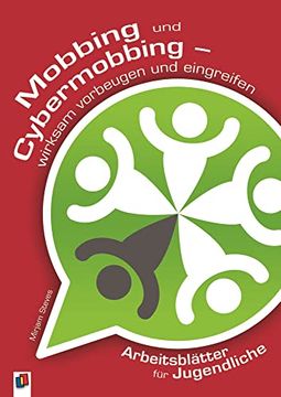 portada Mobbing und Cybermobbing: Wirksam Vorbeugen und Eingreifen Arbeitsblätter für Jugendliche (en Alemán)