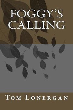 portada Foggy's Calling (en Inglés)