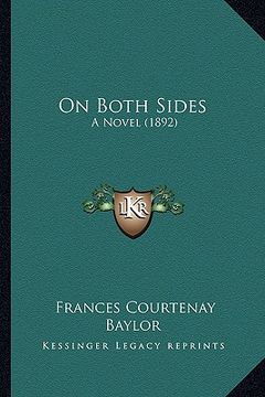 portada on both sides on both sides: a novel (1892) a novel (1892) (in English)