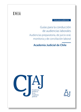portada Guías Para la Conducción de Audiencias Laborales (in Spanish)