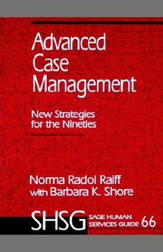 portada advanced case management: new strategies for the nineties (en Inglés)