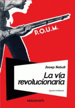portada Josep Rebull: La vía Revolucionaria