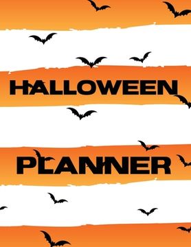 portada Halloween Planner: Spooky Good Log Book Calendar Organizer Activities (en Inglés)
