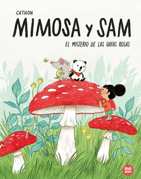 portada El Misterio de las Gafas Rosas: 2 (Mimosa y Sam)