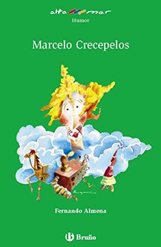 portada Marcelo Crecepelos (Castellano - a Partir de 10 Años - Altamar)