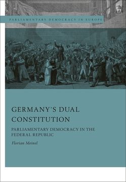 portada Germany's Dual Constitution: Parliamentary Democracy in the Federal Republic (en Inglés)