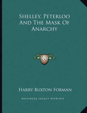 portada shelley, peterloo and the mask of anarchy (en Inglés)