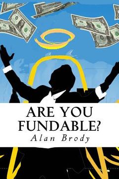 portada Are You Fundable?: The Secret Code to Getting Investor Capital (en Inglés)