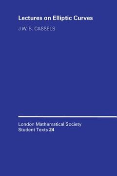 portada Lmsst: 24 Lectures on Elliptic Curves Paperback (London Mathematical Society Student Texts) (en Inglés)