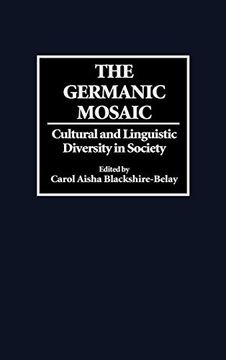portada The Germanic Mosaic: Cultural and Linguistic Diversity in Society (en Inglés)