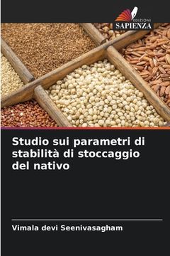 portada Studio sui parametri di stabilità di stoccaggio del nativo (in Italian)