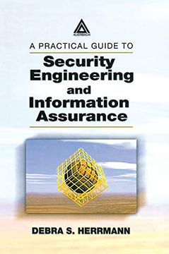 portada A Practical Guide to Security Engineering and Information Assurance (en Inglés)