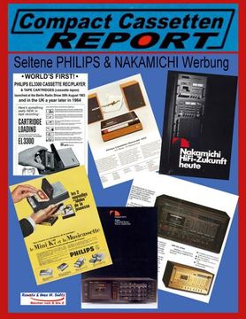 portada COMPACT CASSETTEN RECORDER REPORT - Seltene PHILIPS & NAKAMICHI Werbung 
