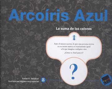 portada Arcoíris Azul: La suma de los colores