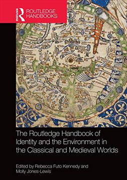 portada The Routledge Handbook of Identity and the Environment in the Classical and Medieval Worlds (Routledge Handbooks)