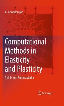 portada Computational Methods in Elasticity and Plasticity: Solids and Porous Media (en Inglés)