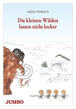 portada Die Kleinen Wilden Lassen Nicht Locker (in German)