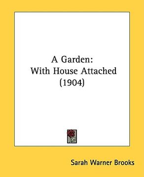 portada a garden: with house attached (1904) (en Inglés)