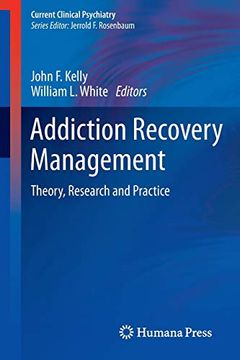 portada Addiction Recovery Management: Theory, Research and Practice (Current Clinical Psychiatry) (in English)