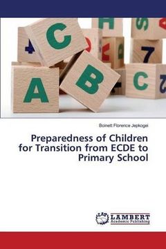portada Preparedness of Children for Transition from ECDE to Primary School