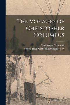 portada The Voyages of Christopher Columbus (en Inglés)