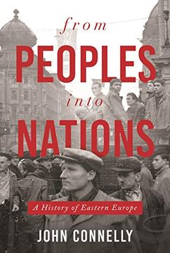 portada From Peoples Into Nations: A History of Eastern Europe 