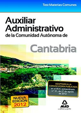 portada Auxiliar Administrativo, Comunidad Autónoma de Cantabria. Test materias comunes