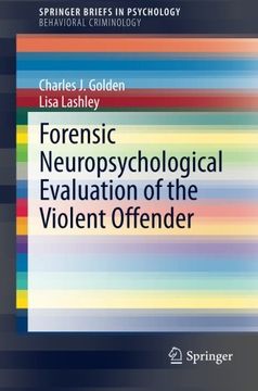 portada Forensic Neuropsychological Evaluation of the Violent Offender (Springerbriefs in Psychology) 
