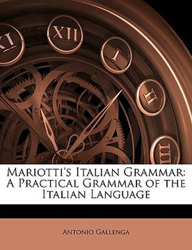 portada mariotti's italian grammar: a practical grammar of the italian language
