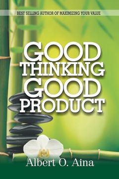 portada Good Thinking, Good Product (en Inglés)