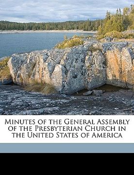 portada minutes of the general assembly of the presbyterian church in the united states of america volume 1854 (en Inglés)