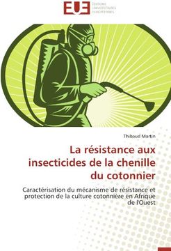 portada La Resistance Aux Insecticides de La Chenille Du Cotonnier