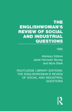 portada The Englishwoman's Review of Social and Industrial Questions (Routledge Library Editions: The Englishwoman's Review of Social and Industrial Questions) (en Inglés)