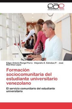 portada formaci n sociocomunitaria del estudiante universitario venezolano (en Inglés)