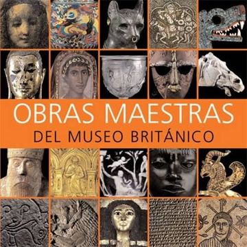 portada Obras Maestras del Museo Britanico (en Inglés)