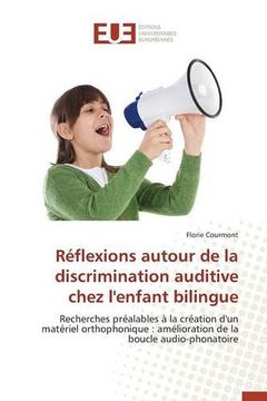 portada Réflexions autour de la discrimination auditive chez l'enfant bilingue