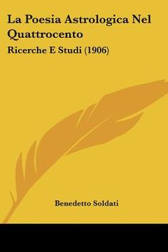 portada la poesia astrologica nel quattrocento: ricerche e studi (1906) (in English)