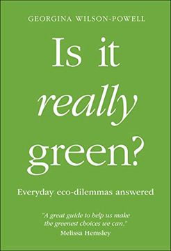 portada Is it Really Green? Everyday eco Dilemmas Answered 
