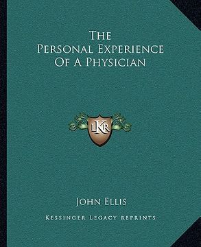 portada the personal experience of a physician (en Inglés)