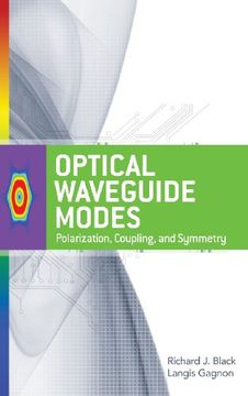 portada Optical Waveguide Modes: Polarization, Coupling and Symmetry (en Inglés)