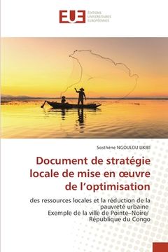 portada Document de stratégie locale de mise en oeuvre de l'optimisation (en Francés)