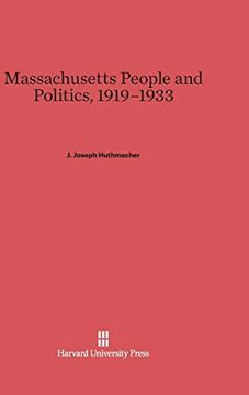 portada Massachusetts People and Politics, 1919-1933 (in English)