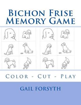 portada Bichon Frise Memory Game: Color - Cut - Play
