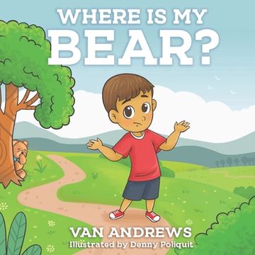 portada Where Is My Bear? (en Inglés)