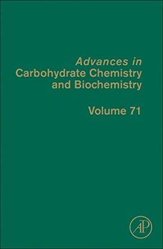 portada Advances in Carbohydrate Chemistry and Biochemistry (Volume 71) (en Inglés)