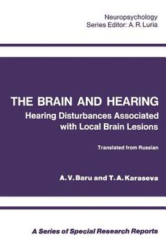 portada The Brain and Hearing: Hearing Disturbances Associated with Local Brain Lesions (en Inglés)