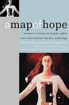 portada a map of hope: women's writing on human rights--an international literary anthology (en Inglés)