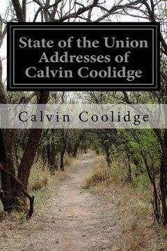 portada State of the Union Addresses of Calvin Coolidge