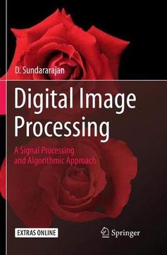 portada Digital Image Processing: A Signal Processing and Algorithmic Approach (in English)