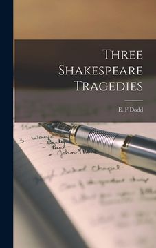 portada Three Shakespeare Tragedies (en Inglés)